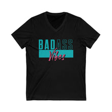Load image into Gallery viewer, BADASS VIBES Short Sleeve V-Neck Tee
