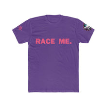 Load image into Gallery viewer, Race Me. Tee