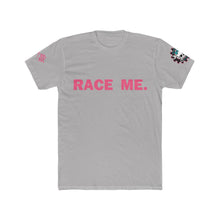 Load image into Gallery viewer, Race Me. Tee