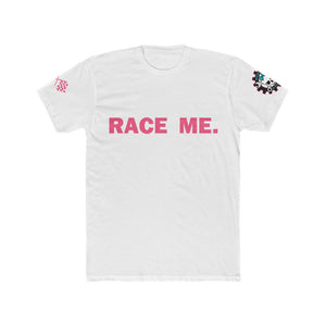 Race Me. Tee