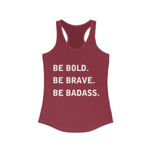 Load image into Gallery viewer, Women&#39;s Be Badass Racerback Tank